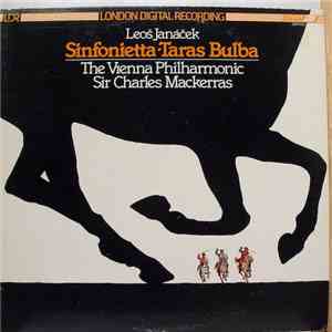 Leoš Janáček - Wiener Philharmoniker, Sir Charles Mackerras - Sinfonietta / Taras Bulba