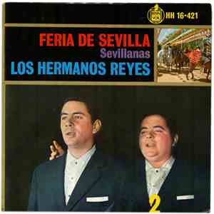 Los Hermanos Reyes - Feria De Sevilla 2
