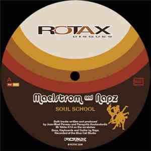 Maelstrom & Napz - Soul School