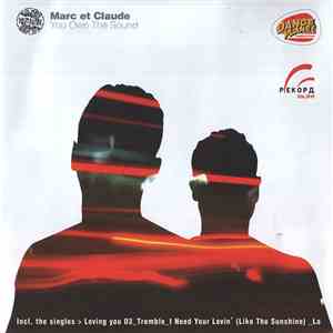 Marc Et Claude - You Own The Sound