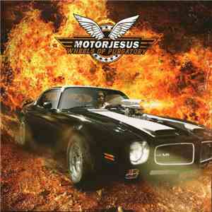 Motorjesus - Wheels Of Purgatory
