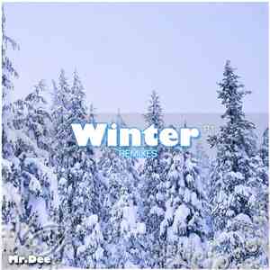 Mr.Dee - Winter Remixes P1