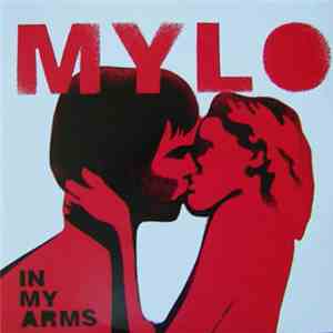 Mylo - In My Arms