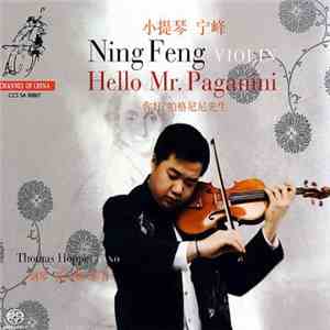 Ning Feng, Thomas Hoppe - Hello Mr. Paganini