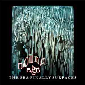 Nommo Ogo - The Sea Finally Surfaces