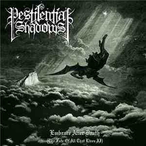 Pestilential Shadows - Embrace After Death