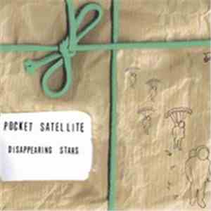 Pocket Satellite - Disappearing Stars