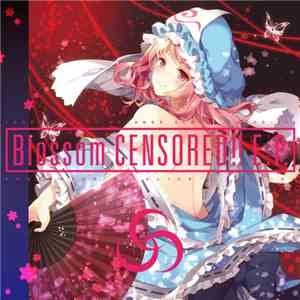 REDALiCE, t+pazolite - Blossom Censored!! E.P