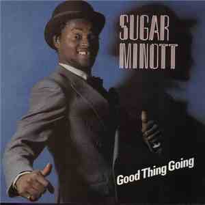 Sugar Minott - Good Thing Going