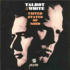 Talbot & White - United States Of Mind