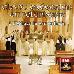 The Bec-Hellouin Abbey Choir - Chant Gregorien Et Polyphonie A L'Abbaye Du  ...