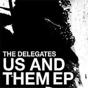 The Delegates - Us And Them