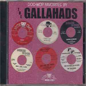 The Gallahads - Doo-Wop Favorites By The Gallahads