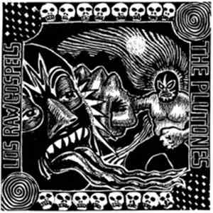 The Plutones / Los Raw Gospels - The Plutones / Los Raw Gospels
