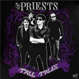 The Priests  - Tall Tales