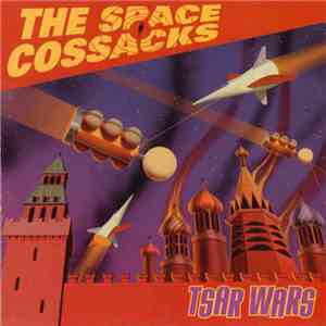 The Space Cossacks - Tsar Wars