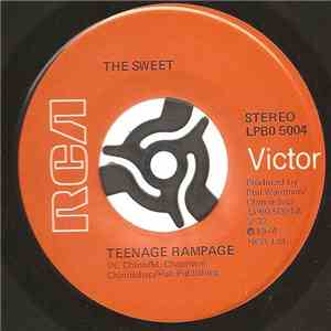 The Sweet - Teenage Rampage