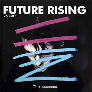 Various - Future Rising Volume 1