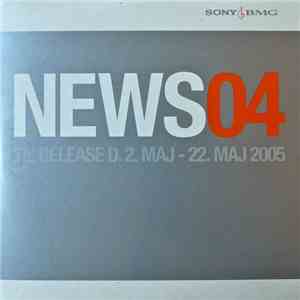 Various - News04 // Til Release D. 2. Maj - 22. Maj 2005