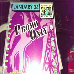 Various - Promo Only Rhythm Radio: January 04