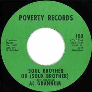 Al Grannum / Ronnie Mitchell - Soul Brother Or (Sold Brother) / Soul Touch