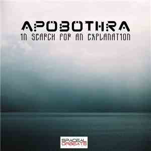 Apobothra - In Search For An Explanation