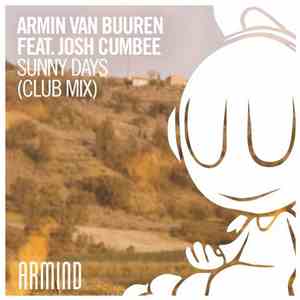 Armin van Buuren Feat. Josh Cumbee - Sunny Days (Club Mix)