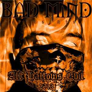 Bad Mind  - All Hallows' Evil