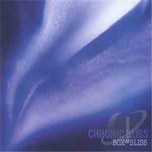 Chronic Bliss - Box Of Bliss
