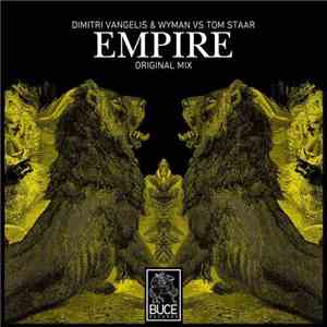 Dimitri Vangelis & Wyman Vs Tom Staar - Empire