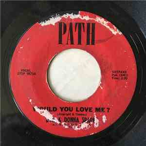 Don & Donna Sparks - Would You Love Me? / A Rockin' Good Way (To Mess Aroun ...