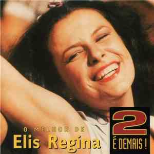 Elis Regina - 2 É Demais!