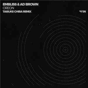 Embliss & Ad Brown - Oreon (Taisuke Chiba Remix)