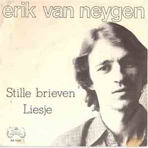 Erik Van Neygen - Stille Brieven / Liesje