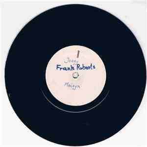 Frank Roberts  - Maloja / Johnny