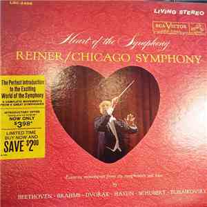 Fritz Reiner, The Chicago Symphony Orchestra - Heart Of The Symphony