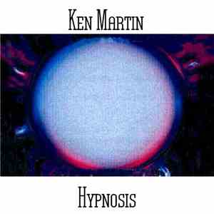 Ken Martin - Hypnosis