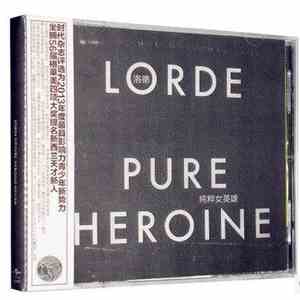 Lorde - Pure Heroine