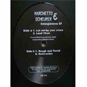Marchetto & Scheurer - Entenglements EP