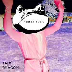 Merlin Tonto - Tano Dragon