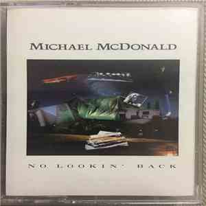 Michael McDonald - No Lookin' Back