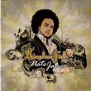 Nate James - Kingdom Falls