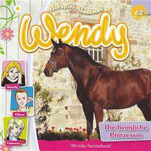 Nelly Sand - Wendy 62 - Die Heimliche Prinzessin