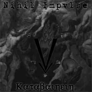 Nihil Impvlse - Katabainein