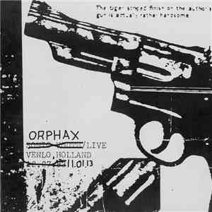 Orphax - Live In Venlo