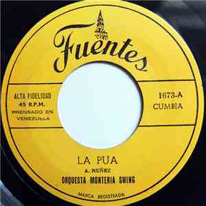 Orquesta Monteria Swing - La Pua / Tus Ojos, Morena