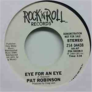 Pat Robinson - Eye For An Eye