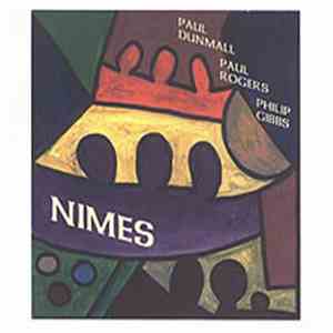 Paul Dunmall, Paul Rogers, Philip Gibbs - Nimes