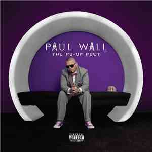 Paul Wall - The Po-Up Poet