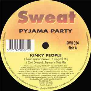 Pyjama Party - Kinky People